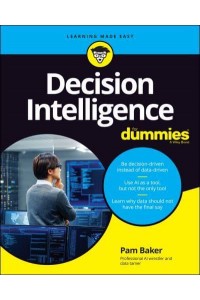 Decision Intelligence for Dummies