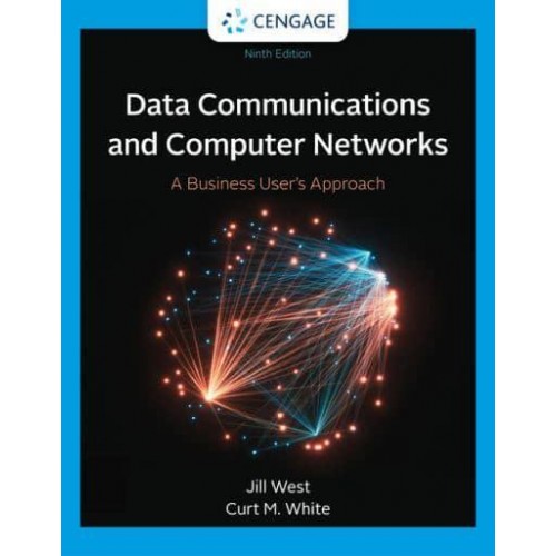 Data Communications & Computer Networks A Business User's Approach