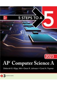 AP Computer Science A 2023 - 5 Steps to a 5