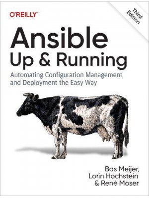Ansible Up and Running : Automating Configuration Mangagement and Deployment the Easy Way