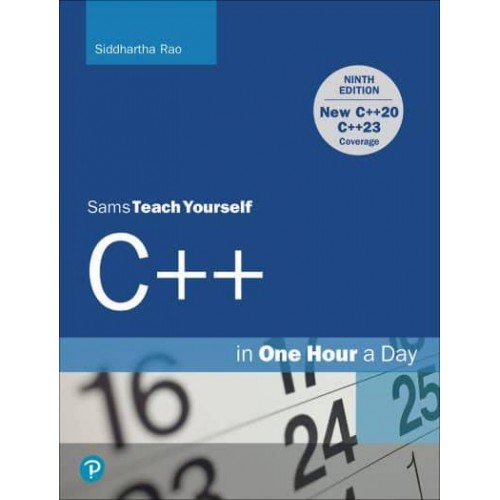Sams Teach Yourself C++ in One Hour a Day - Sams Teach Yourself