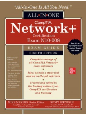 CompTIA Network+ Certification Exam Guide (Exam N10-008) - All-in-One