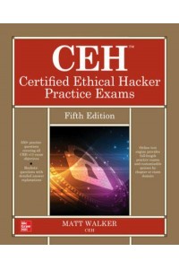 CEH Certified Ethical Hacker Practice Exams