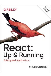 React Up & Running : Building Web Applications
