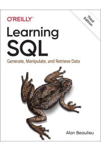 Learning SQL Generate, Manipulate, and Retrieve Data