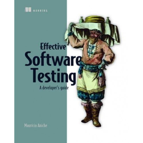 Effective Software Testing