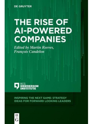 The Rise of Ai-Powered Companies - Inspiring the Next Game