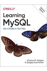 Learning MySQL Get a Handle on Your Data