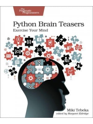 Python Brain Teasers Exercise Your Mind