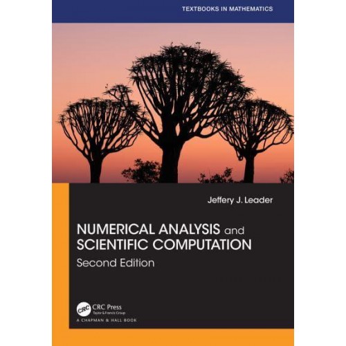 Numerical Analysis and Scientific Computation - Textbooks in Mathematics
