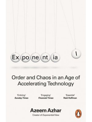 Exponential How to Thrive in an Age of Accelerating Technology