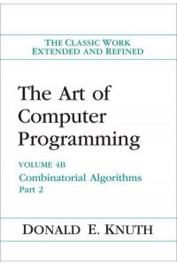 The Art of Computer Programming Volume 4B Combinatorial Algorithms