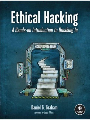 Ethical Hacking A Hands-on Introduction to Breaking In