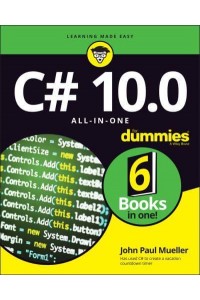 C# 10.0 All-in-One for Dummies