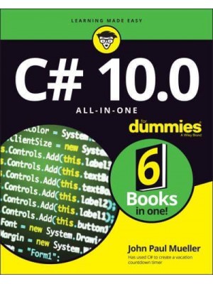 C# 10.0 All-in-One for Dummies