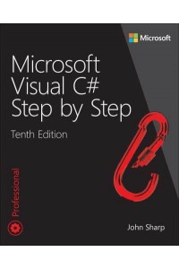 Microsoft Visual C# Step by Step - Developer Reference