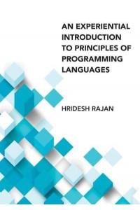 An Experiential Introduction to Principles of Programming Languages