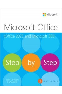 Microsoft Office Step by Step (Office 2021 and Microsoft 365) - Step by Step