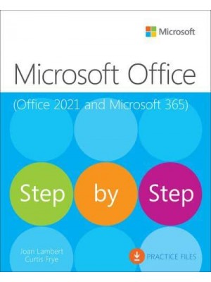 Microsoft Office Step by Step (Office 2021 and Microsoft 365) - Step by Step