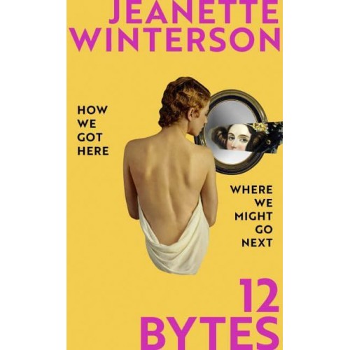 12 Bytes How We Got Here, Where We Might Go Next