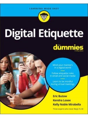 Digital Etiquette for Dummies