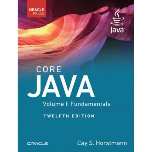 Core Java. Volume I Fundamentals - Oracle Press Java