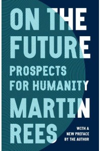 On the Future Prospects for Humanity