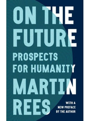 On the Future Prospects for Humanity