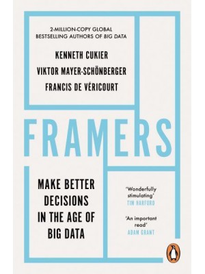 Framers Human Advantage in an Age of Technology and Turmoil