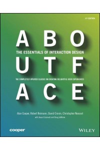 About Face The Essentials of Interaction Design