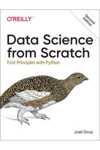 Data Science from Scratch First Principles With Python