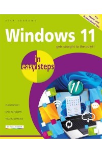 Windows 11 in Easy Steps For PCs, Laptops and Tablets - In Easy Steps