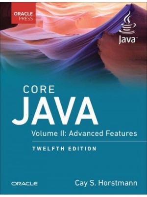 Core Java. Volume II Advanced Features - Oracle Press Java