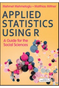 Applied Statistics Using R - moved from October