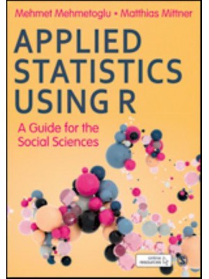Applied Statistics Using R - moved from October