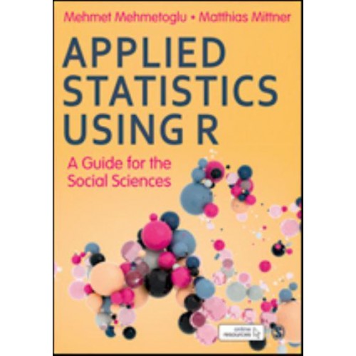 Applied Statistics Using R - moved from October