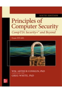 Principles of Computer Security CompTIA Security+ and Beyond