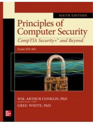 Principles of Computer Security CompTIA Security+ and Beyond