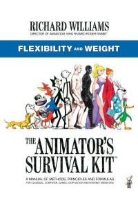 The Animator's Survival Kit. Flexibility and Weight - Richard Williams' Animation Shorts