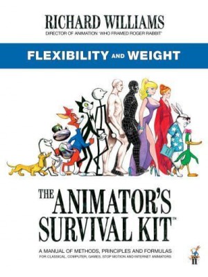 The Animator's Survival Kit. Flexibility and Weight - Richard Williams' Animation Shorts