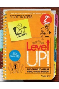 Level Up! The Guide to Great Video Game Design