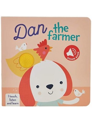 Dan the Farmer - I Touch, Listen and Learn