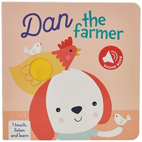 Dan the Farmer - I Touch, Listen and Learn