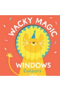 Colours - Wacky Magic Windows
