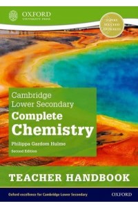 Cambridge Lower Secondary Complete Chemistry. Teacher Handbook
