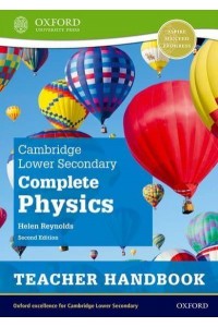 Cambridge Lower Secondary Complete Physics. Teacher Handbook