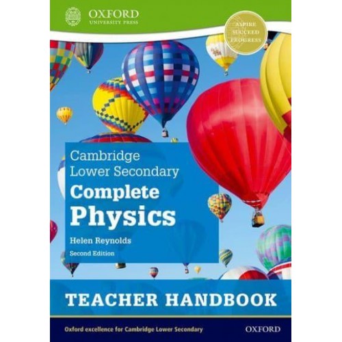 Cambridge Lower Secondary Complete Physics. Teacher Handbook