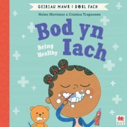 Bod Yn Iach Being Healthy - Geiriau Mawr I Bobl Fach