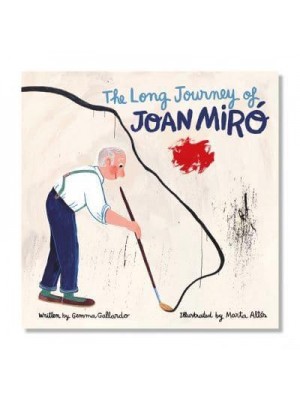 LONG JOURNEY OF JOAN MIR THE