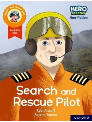 Search and Rescue Pilot - Hero Academy